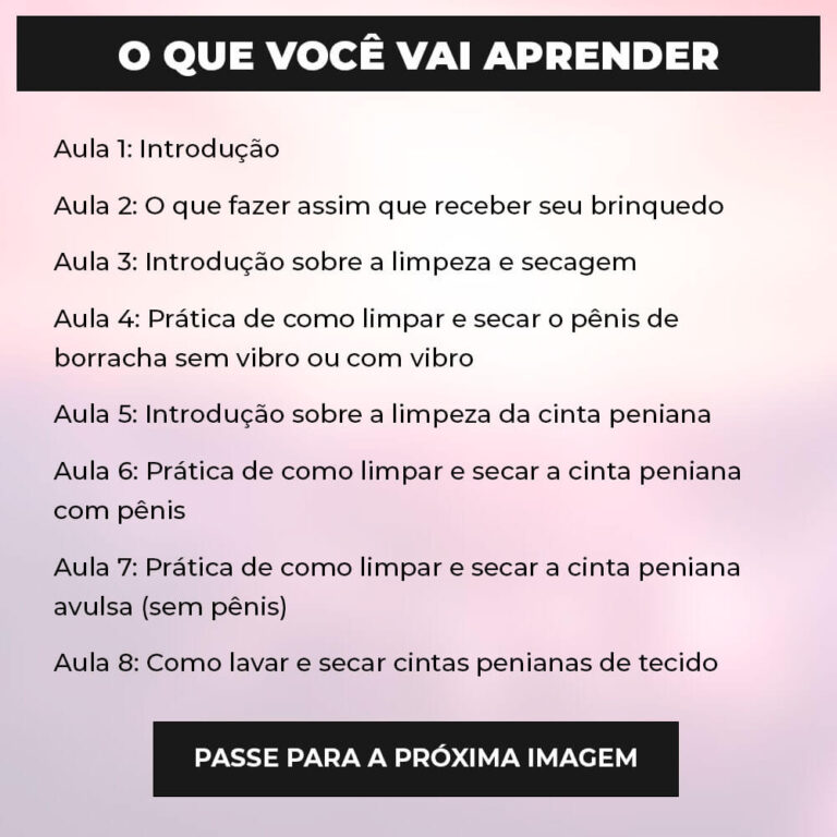Guia em Vídeo: Como Usar, Limpar, Secar, Guardar e Obter Prazer com seu Brinquedo Erótico - Imagem 2